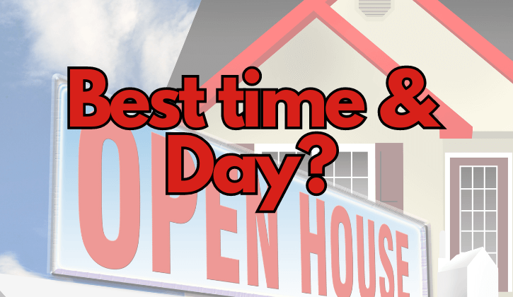 best day and time to hold an open house