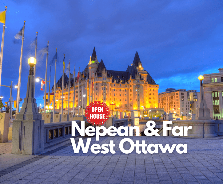 Far West Ottawa and Nepean Open Houses